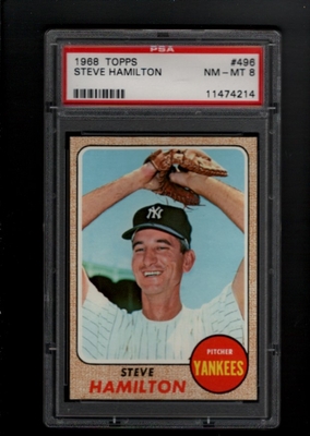 1968 Topps #496 Steve Hamilton PSA 8 NM-MT NEW YORK YANKEES